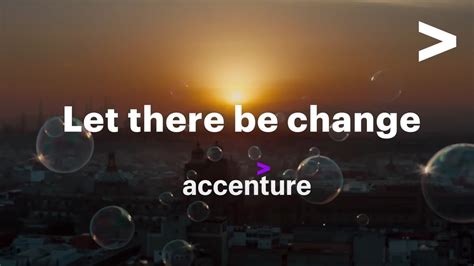 Accenture TV commercial - 360° Value: Let There Be Change