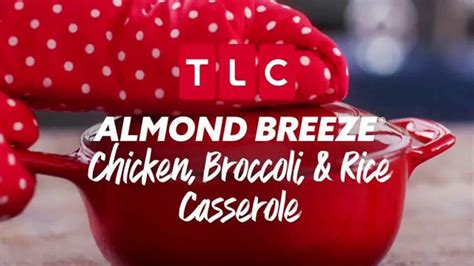 Almond Breeze TV Spot, 'TLC: Chicken, Broccoli and Rice Casserole'