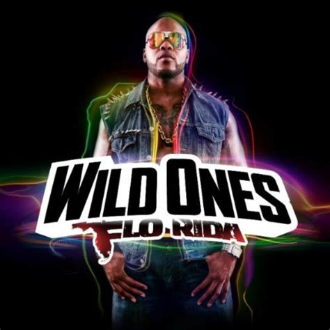 Atlantic Records Flo Rida Wild Ones