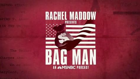 Bag Man: An MSNBC Podcast TV commercial - Grave Constitutional Crisis Thing