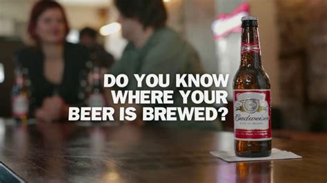 Budweiser TV commercial - Where Your Beer is Brewed
