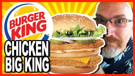 Burger King Chicken Big King