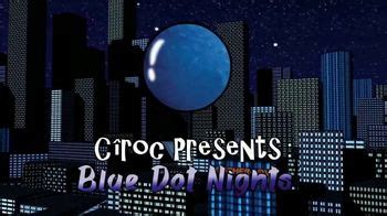 CÎROC TV commercial - Blue Dot Nights