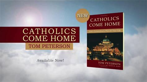 Catholics Come Home TV commercial - Book by Tom Peterson