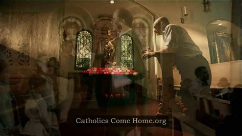 Catholics Come Home TV commercial - Movie