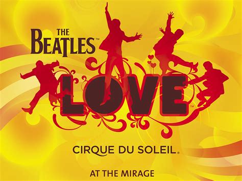 Cirque du Soleil The Beatles LOVE