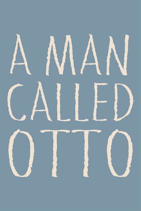 Columbia Pictures A Man Called Otto