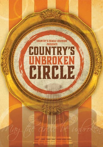 Country's Family Reunion Country's Unbroken Circle DVD Set logo