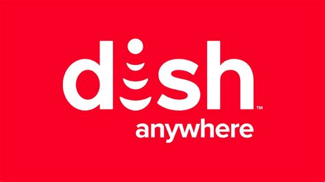 Dish Network Anywhere