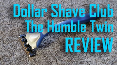 Dollar Shave Club The Humble Twin