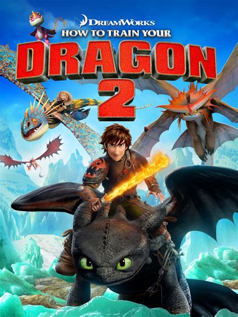 DreamWorks Animation How to Train Your Dragon 2
