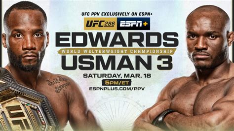 ESPN+ UFC 286: Edwards vs. Usman 3