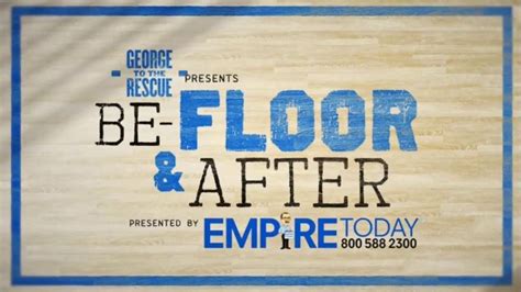 Empire Today TV Spot, 'NBC: Be-Floor & After'