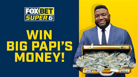 FOX Bet Super 6 TV Spot, 'Win Big Papi's Money' Featuring David Ortiz