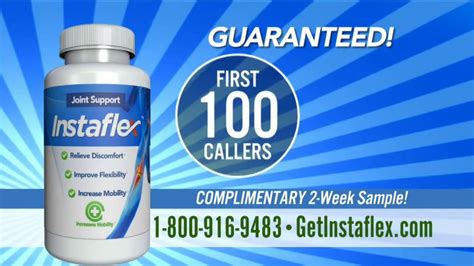 Instaflex TV commercial - Complimentary Sample: First 100 Callers