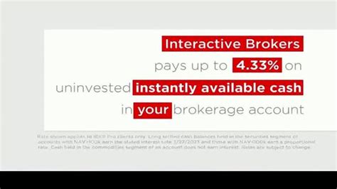 Interactive Brokers TV Spot, 'Pays Up to 4.33'
