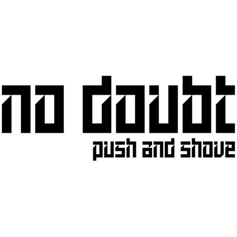 Interscope Records Push and Shove By No Doubt