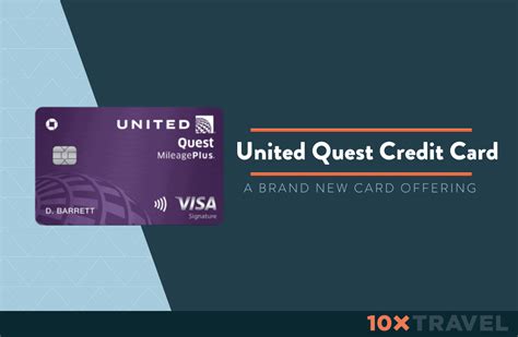 JPMorgan Chase (Credit Card) United Quest Credit Card