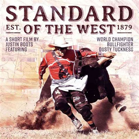 Justin Boots TV Spot, 'Standard of the West' Featuring Dusty Tuckness