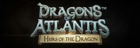 Kabam Dragons of Atlantis: Heirs of the Dragon