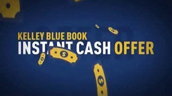 Kelley Blue Book TV Spot, 'Instant Cash Offer: All of the Its'
