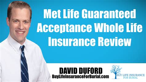 MetLife Guaranteed Acceptance Whole Life Insurance