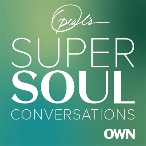 OWN Network Oprah’s SuperSoul Conversations