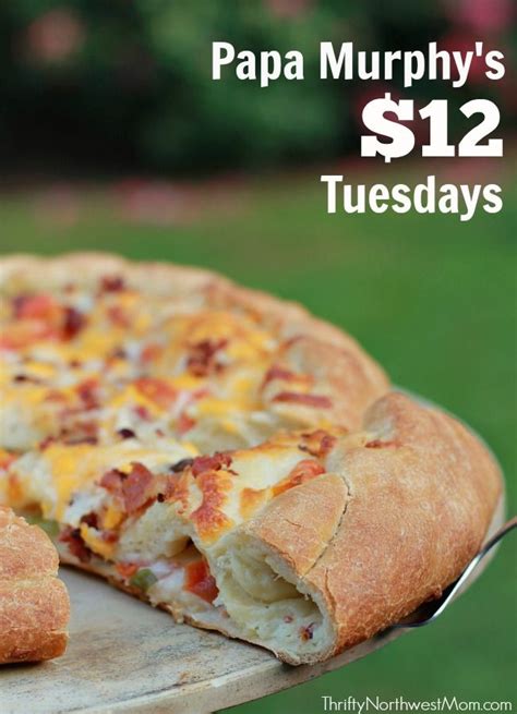 Papa Murphy's Pizza $12.99 Tuesday