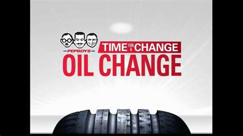 PepBoys Time for a Change Oil Change TV Commercial