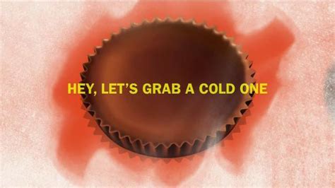 Reeses TV commercial - A Cold One or Two