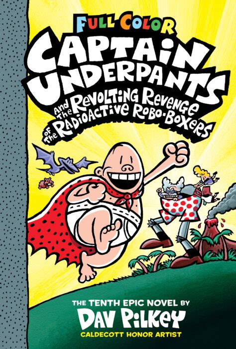 Scholastic Captain Underpants and the Revolting Revenge of the Radioactive Robo-Boxers logo