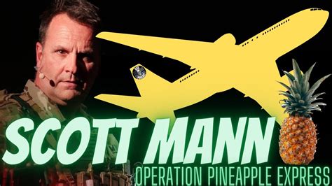 Scott Mann TV commercial - Operation Pineapple Express