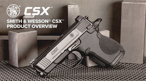 Smith & Wesson CSX commercials