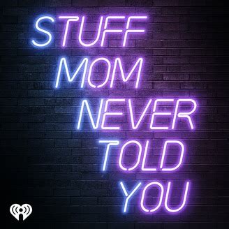 Stuff Mom Never Told You TV Spot, 'Wide Range of Topics' created for iHeartRadio