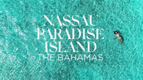 The Islands of the Bahamas TV Spot, 'Nassau Paradise Island' created for The Islands of the Bahamas