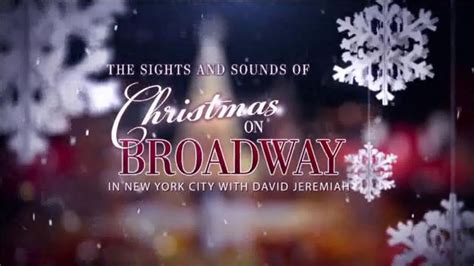 The Sights and Sounds of Christmas on Broadway TV Spot