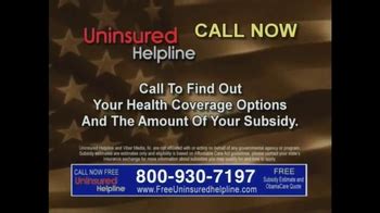 Uninsured Helpline commercials