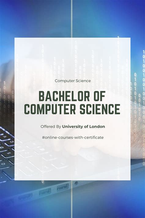 University of London Bachelor of Science in Computer Science