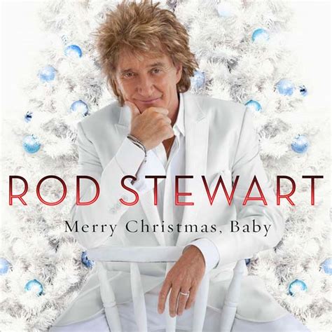 Verve Music Group Merry Christmas, Baby by Rod Stewart commercials