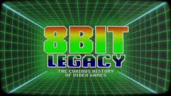 Watchable TV commercial - 8-Bit Legacy: The Curious History of Video Games